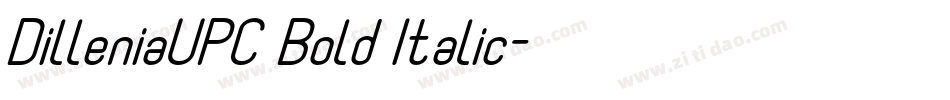 DilleniaUPC Bold Italic字体转换